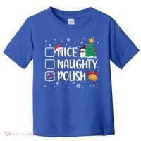 Naughty Nice Polish Gift Santa Hat Poland Christmas Gift Toddler T-Shirt thumb 0