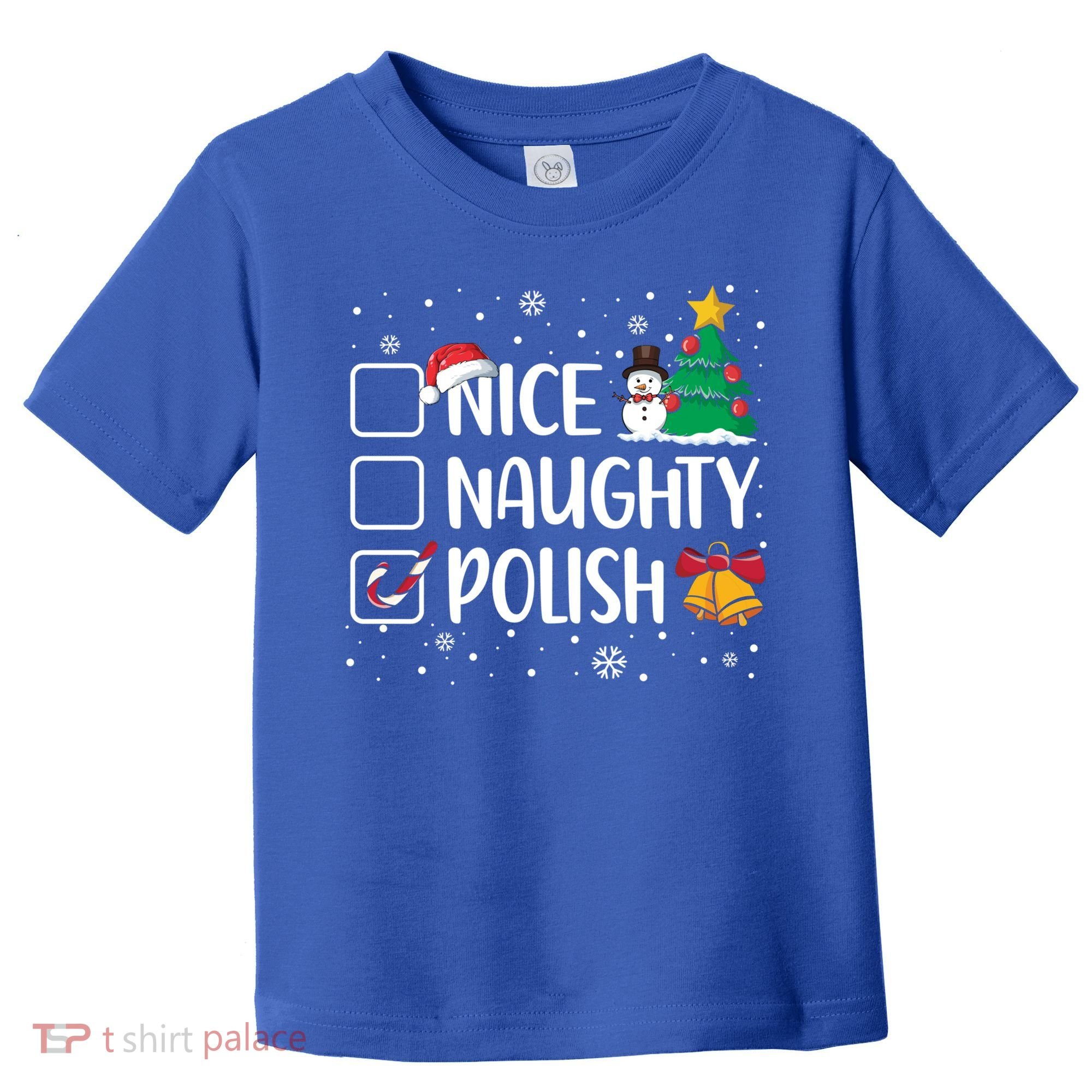Naughty Nice Polish Gift Santa Hat Poland Christmas Gift Toddler T-Shirt
