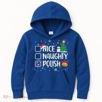 Naughty Nice Polish Gift Santa Hat Poland Christmas Gift Kids Hoodie thumb 0
