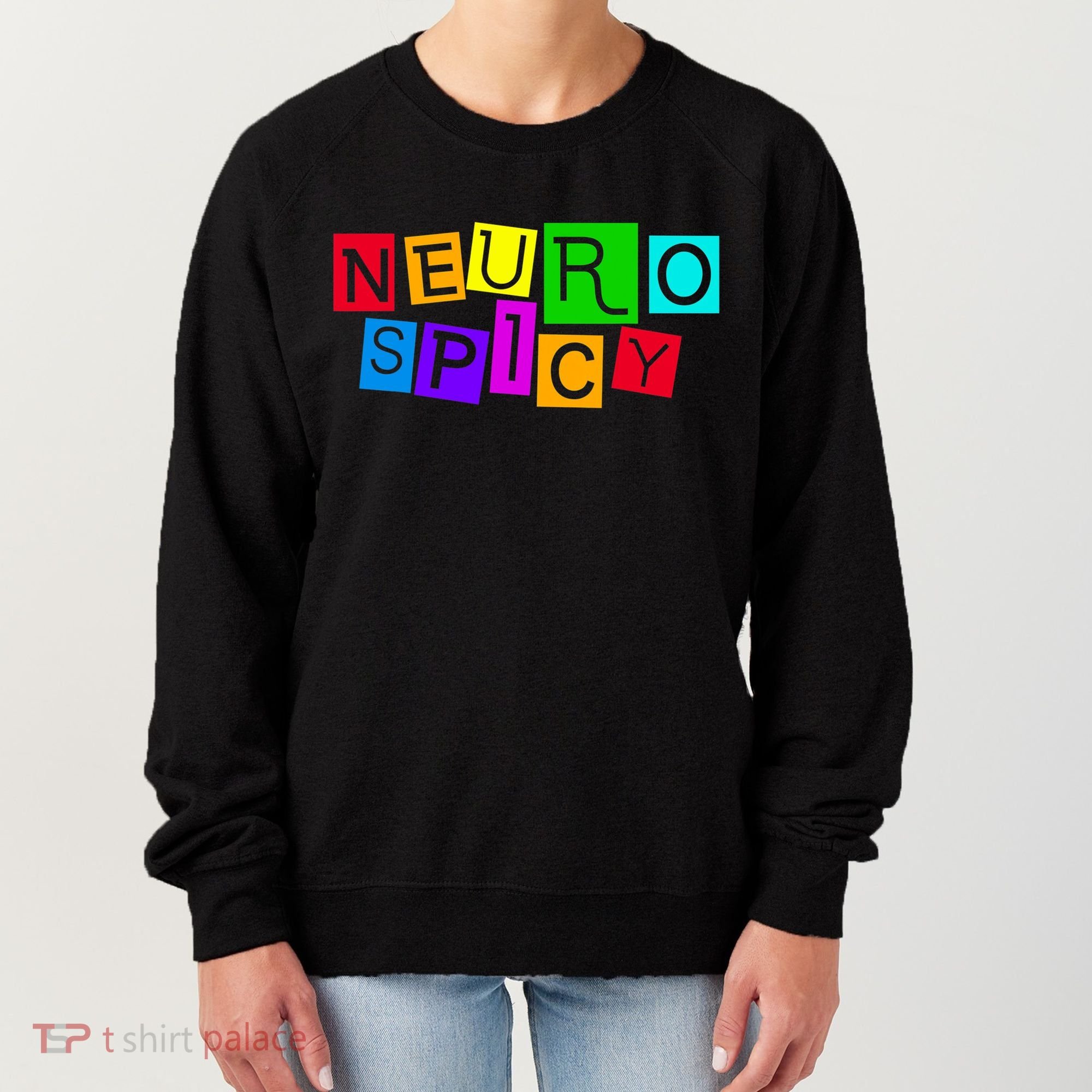 Neurospicy Neuro Spicy Neurodiversity Neurodivergent Women's Sweatshirt