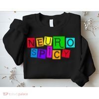 Neurospicy Neuro Spicy Neurodiversity Neurodivergent Sweatshirt thumb 2