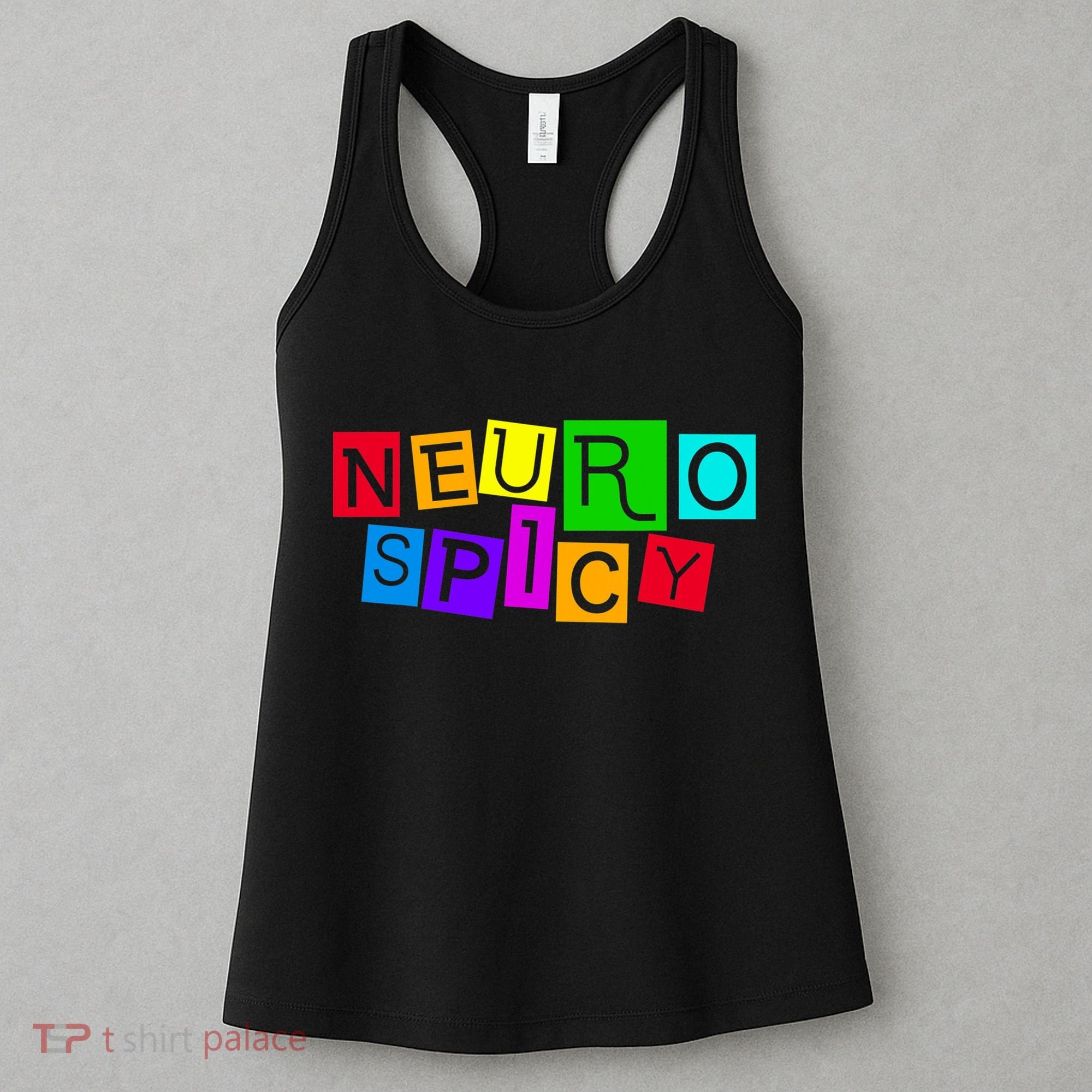 Neurospicy Neuro Spicy Neurodiversity Neurodivergent Women's Tank Top