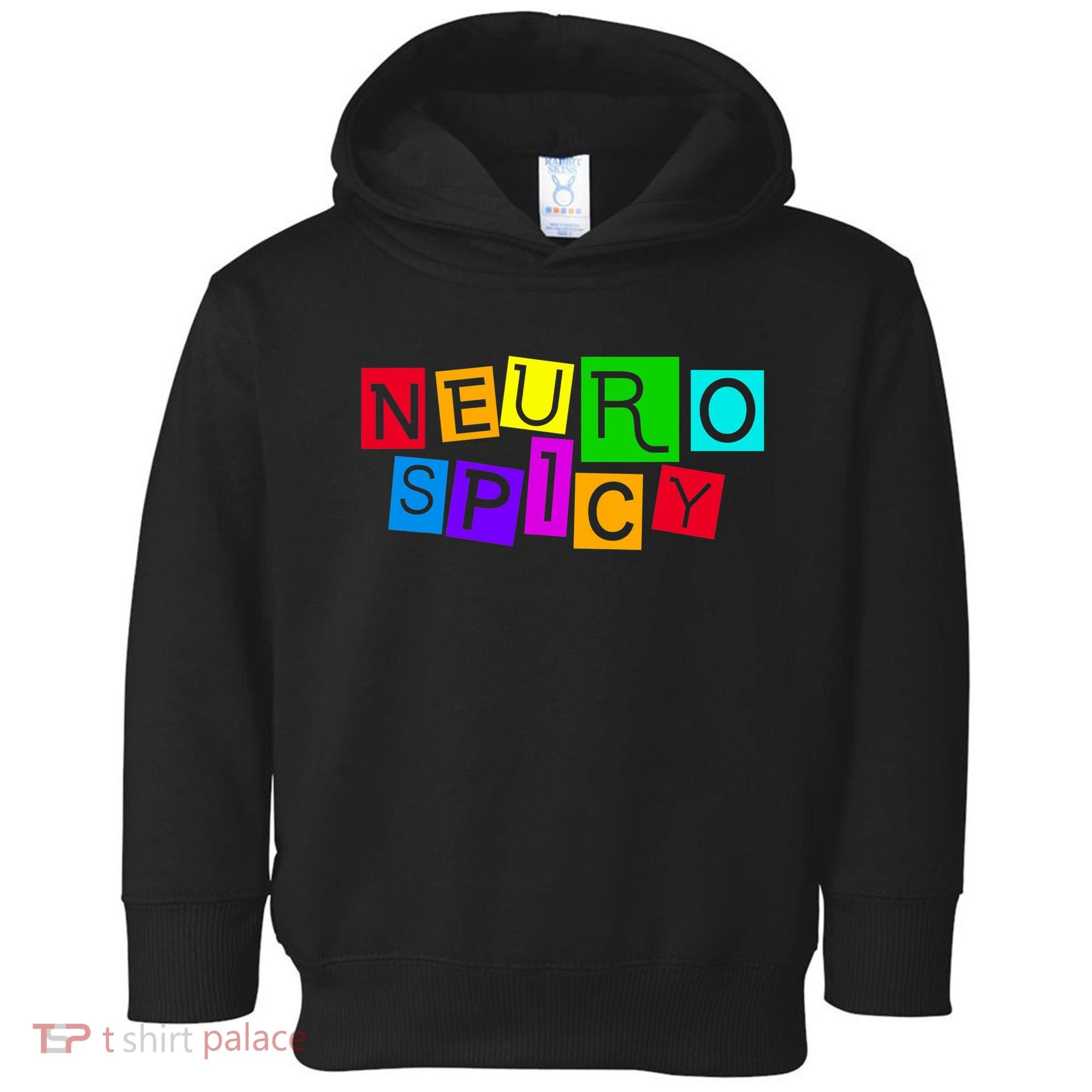 Neurospicy Neuro Spicy Neurodiversity Neurodivergent Toddler Hoodie