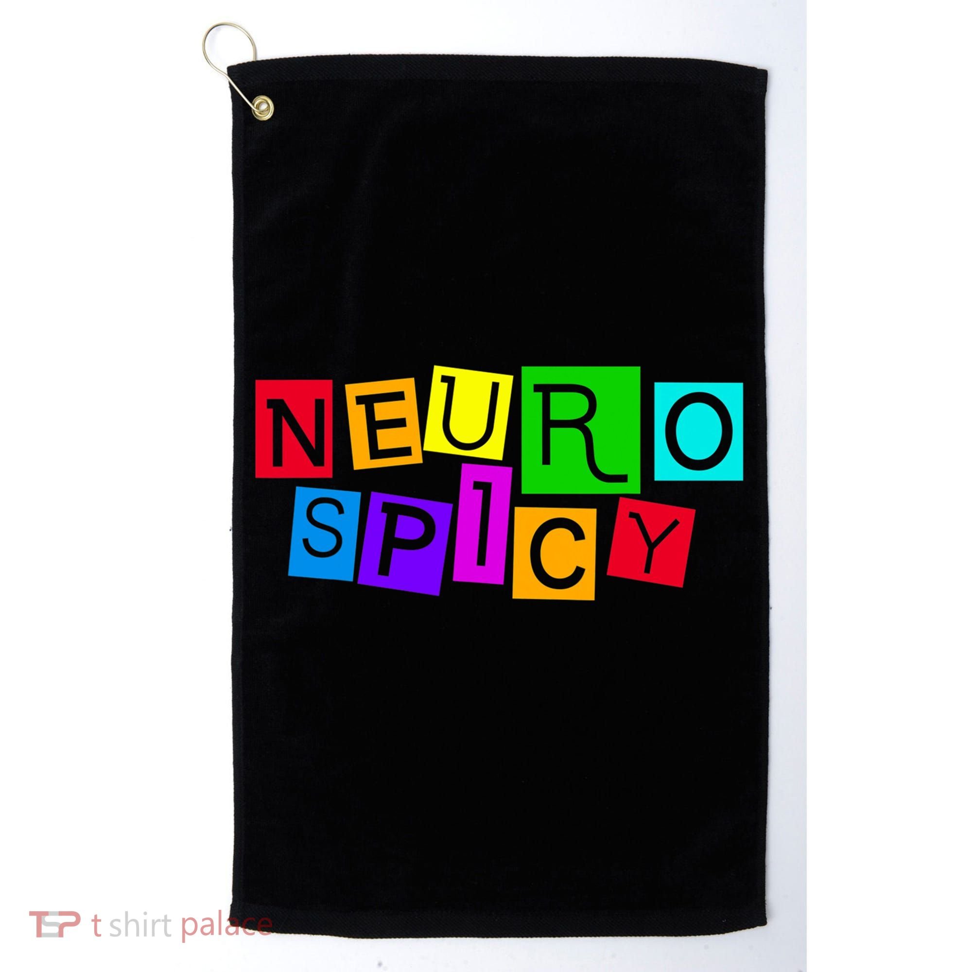 Neurospicy Neuro Spicy Neurodiversity Neurodivergent Golf Towel
