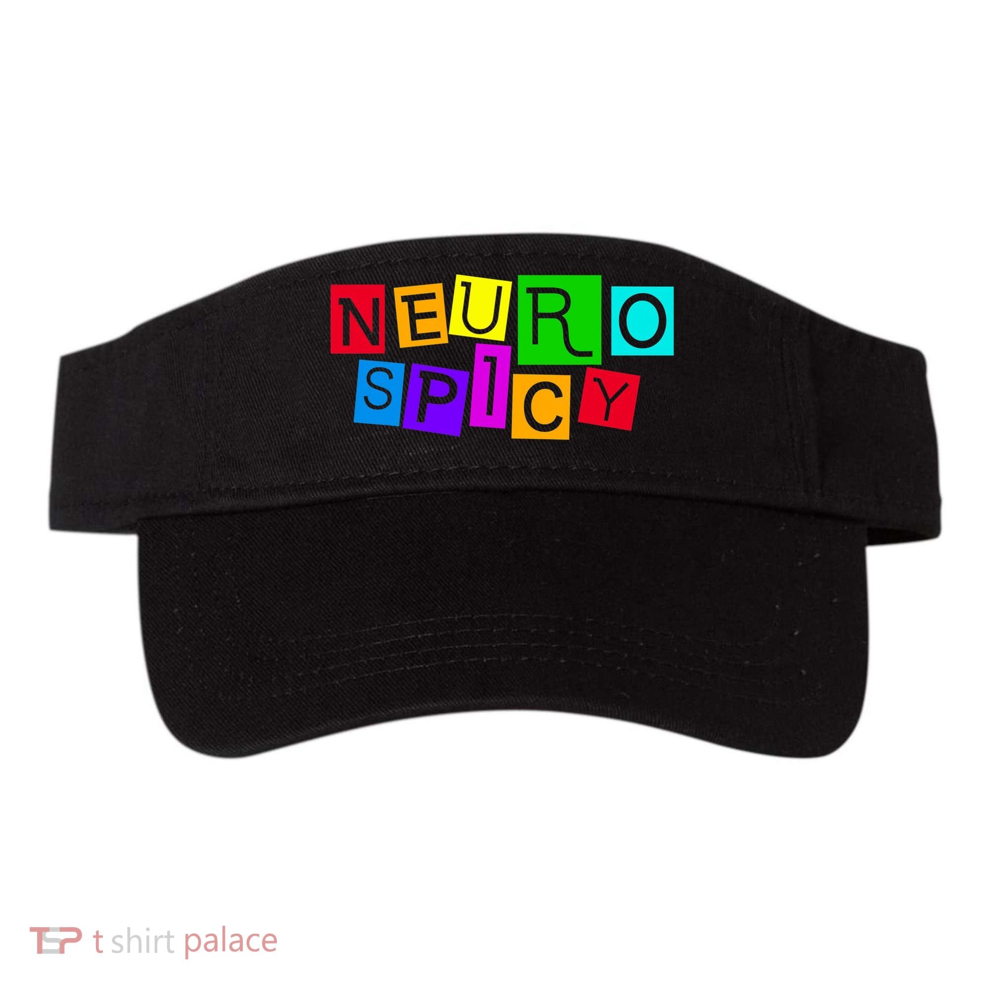 Neurospicy Neuro Spicy Neurodiversity Neurodivergent Visor
