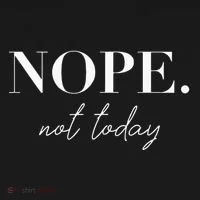 Nope Not Today Toddler T-Shirt thumb 4