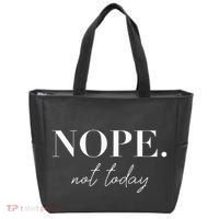 Nope Not Today Tote Bag thumb 0