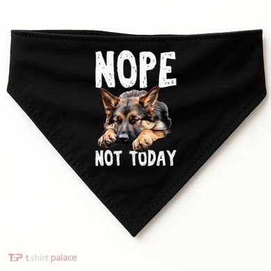 Nope Not Today Lazy Dog Funny German Shepherd USA-Made Doggie Bandana