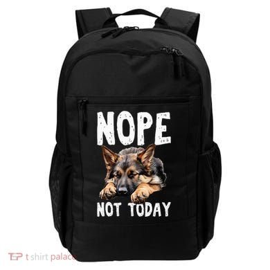 Nope Not Today Lazy Dog Funny German Shepherd Backpack