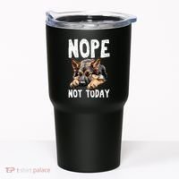 Nope Not Today Lazy Dog Funny German Shepherd Tumbler thumb 0
