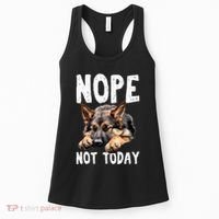 Nope Not Today Lazy Dog Funny German Shepherd Women's Tank Top thumb 0