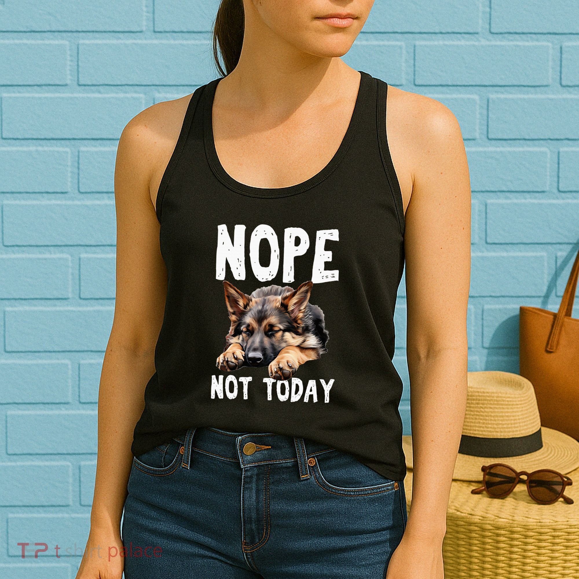 Nope Not Today Lazy Dog Funny German Shepherd Women's Tank Top