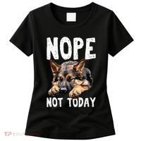 Nope Not Today Lazy Dog Funny German Shepherd Women's T-Shirt thumb 0