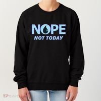 Nope Not Today Magic Tcg Blue Funny Women's Sweatshirt thumb 0