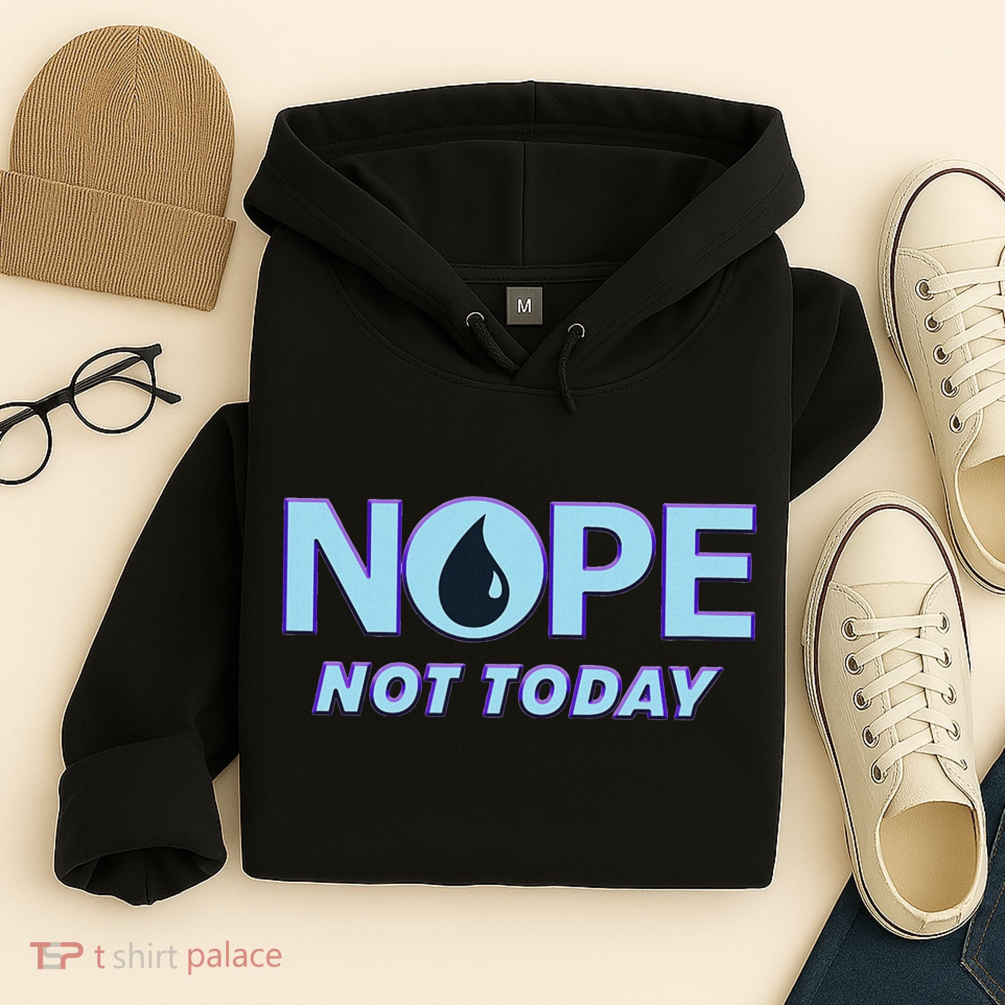 Nope Not Today Magic Tcg Blue Funny Hoodie