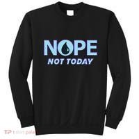 Nope Not Today Magic Tcg Blue Funny Sweatshirt thumb 0