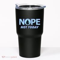 Nope Not Today Magic Tcg Blue Funny Tumbler thumb 0