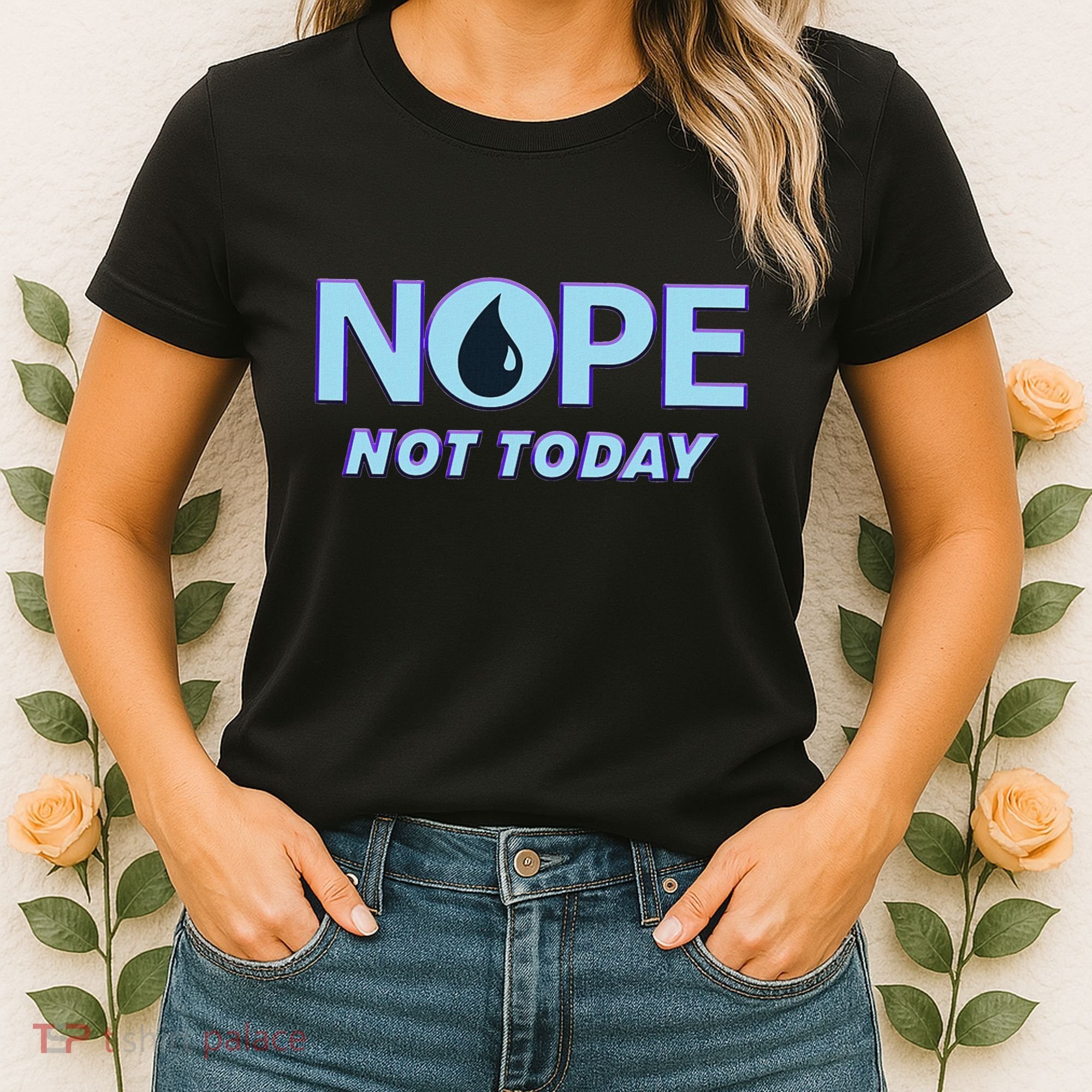 Nope Not Today Magic Tcg Blue Funny Women's T-Shirt