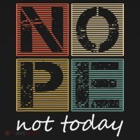 Nope Not Today Funny Sayings Vintage Graphic Long Sleeve Shirt thumb 2