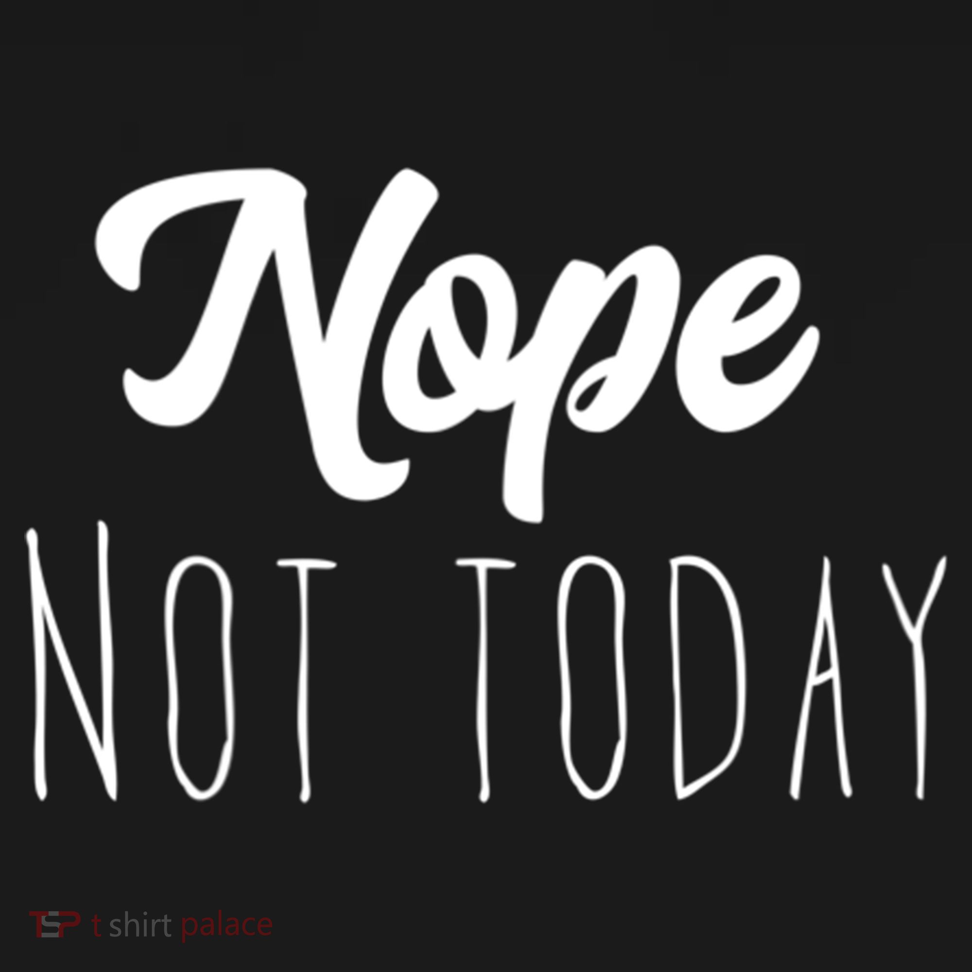 Nope Not Today Funny Lazy Adulting Graphic Quote Ornament