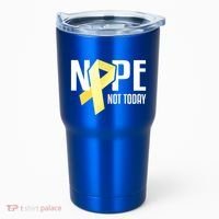 Nope Not Today Sarcoma Bone Cancer Yellow Support Ribbon Cool Gift Tumbler thumb 0