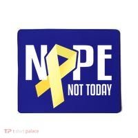 Nope Not Today Sarcoma Bone Cancer Yellow Support Ribbon Cool Gift Mousepad thumb 0