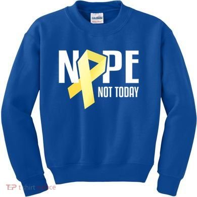 Nope Not Today Sarcoma Bone Cancer Yellow Support Ribbon Cool Gift Kids Sweatshirt