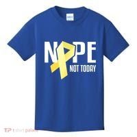 Nope Not Today Sarcoma Bone Cancer Yellow Support Ribbon Cool Gift Kids T-Shirt thumb 0