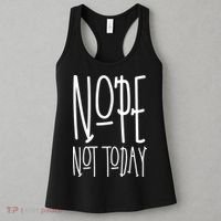 Nope Not Today Women's Tank Top thumb 3