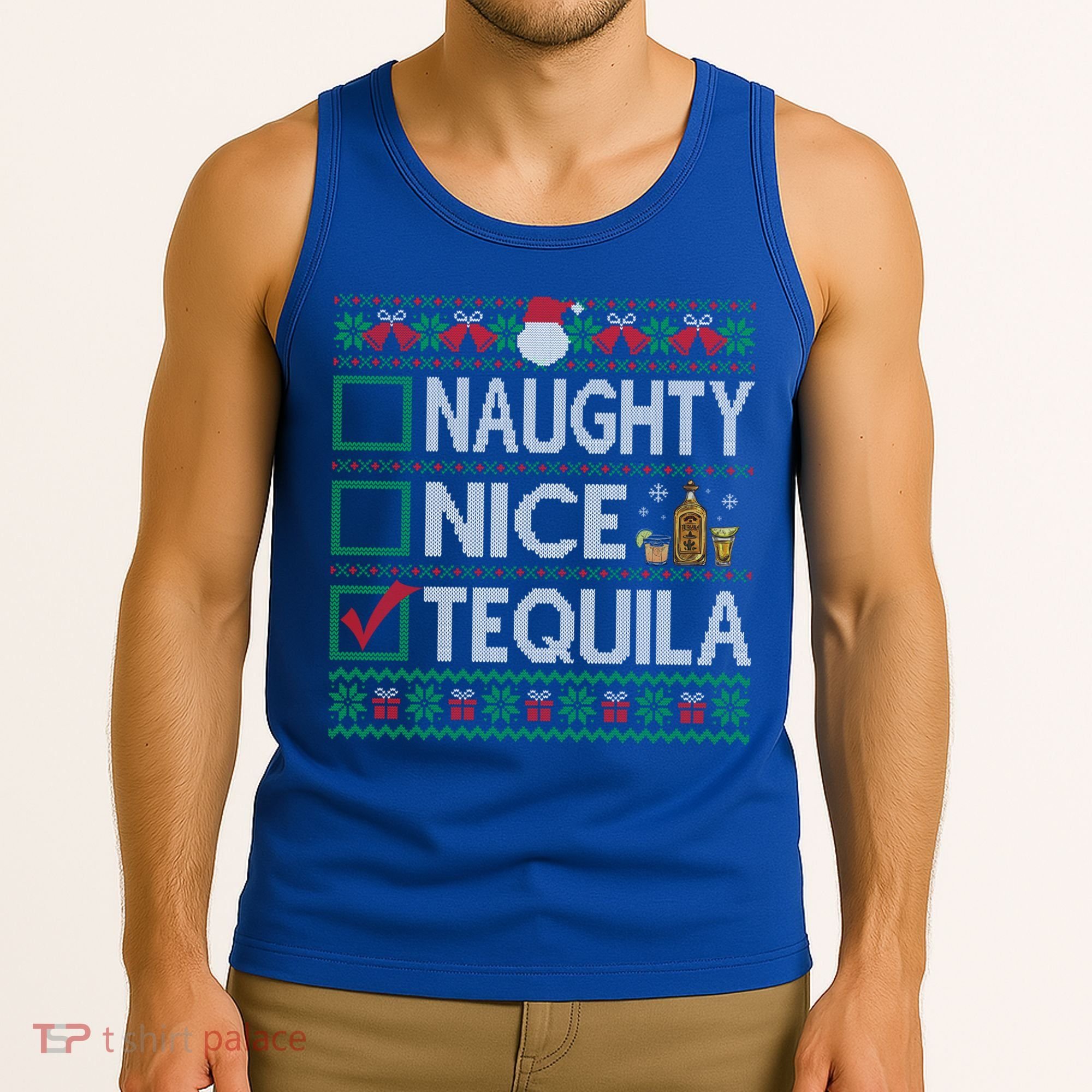 Naughty Nice Tequila Christmas List Tequila Ugly Sweater Gift Tank Top