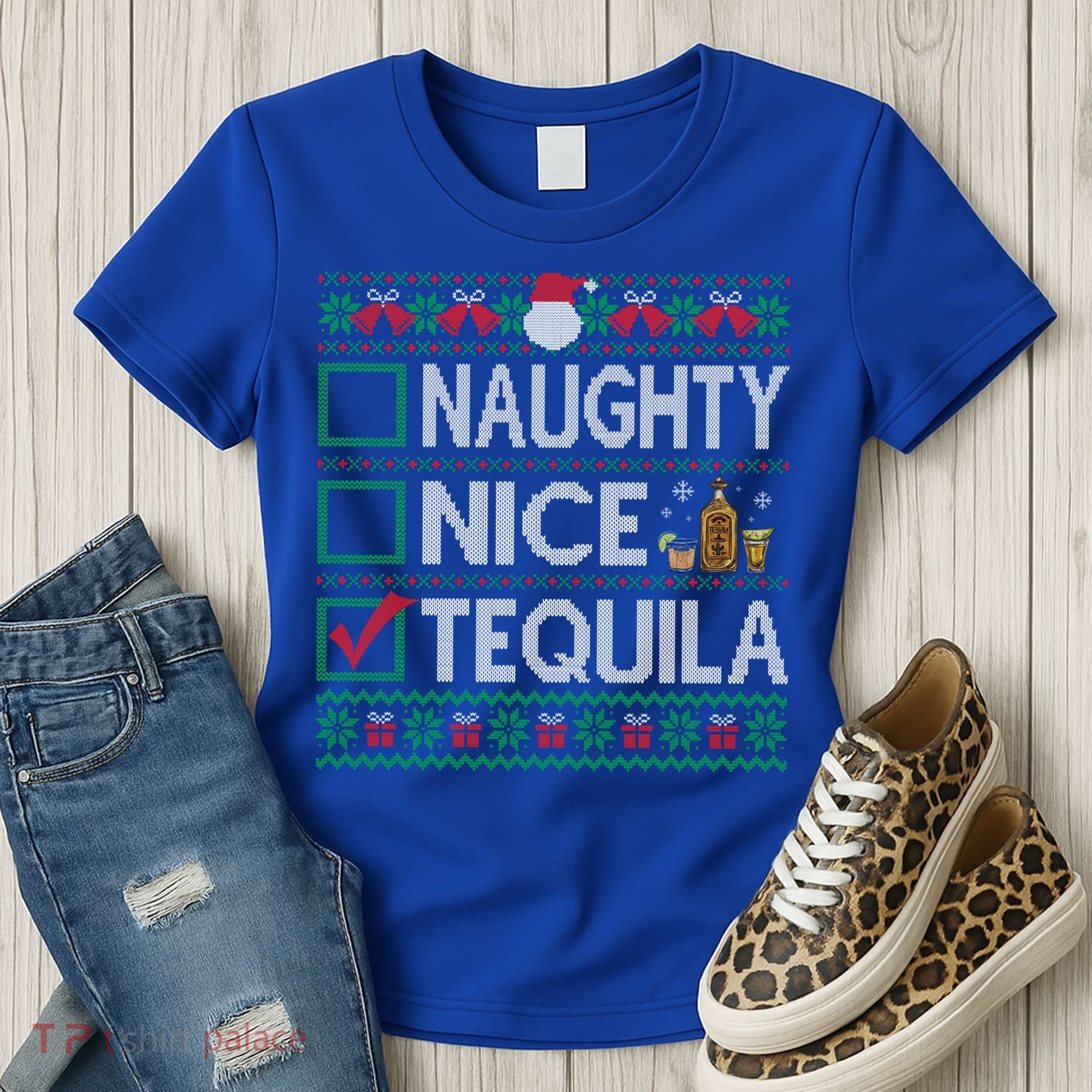 Naughty Nice Tequila Christmas List Tequila Ugly Sweater Gift Women's T-Shirt