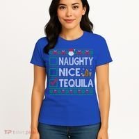Naughty Nice Tequila Christmas List Tequila Ugly Sweater Gift Women's T-Shirt thumb 4