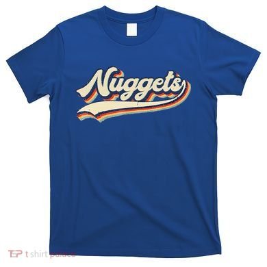 Nuggets Name Vintage Retro T-Shirt