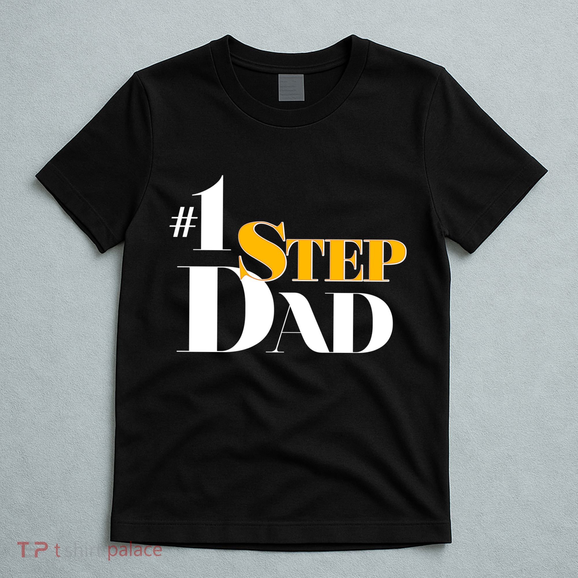 No 1 Step Dad Father's Day T-Shirt