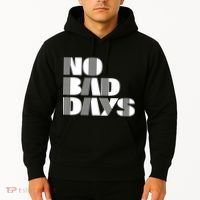 No Bad Days Funny Meme Hoodie thumb 2