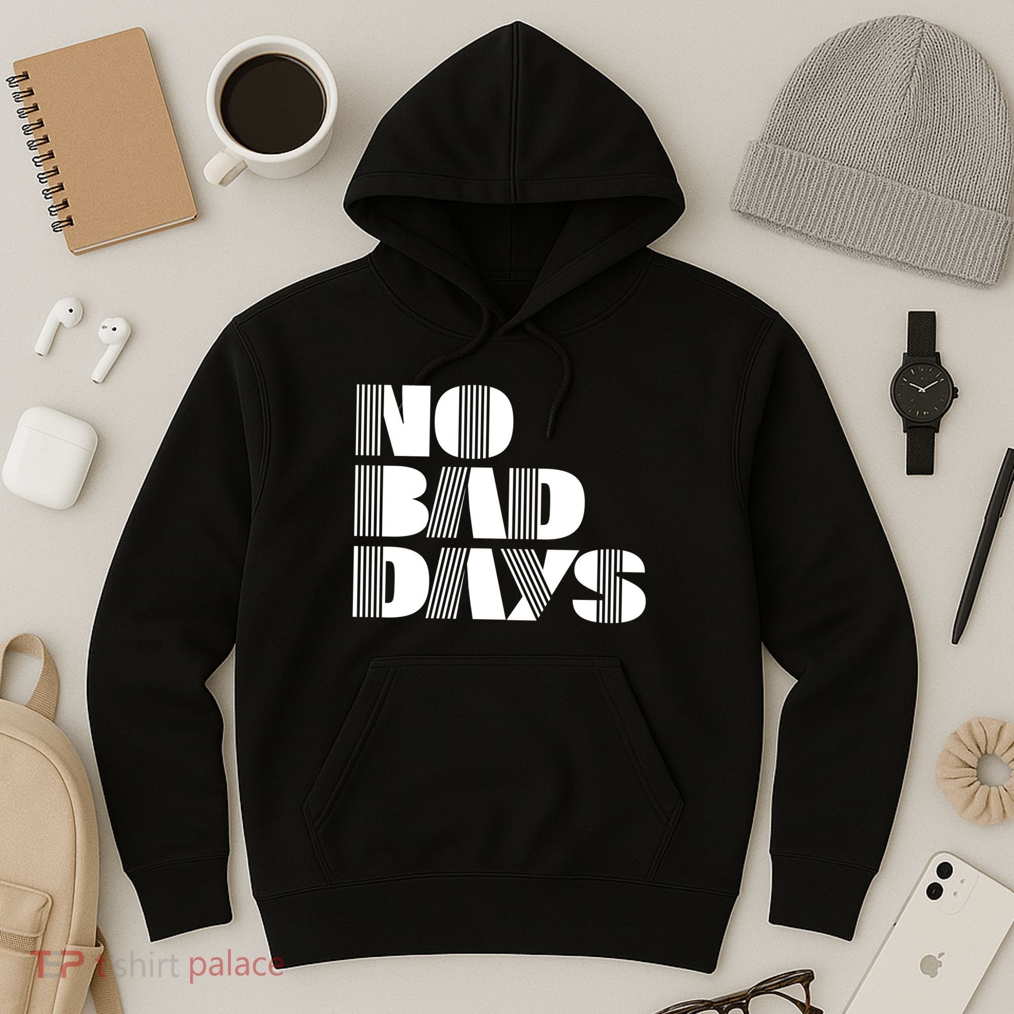 No Bad Days Funny Meme Hoodie