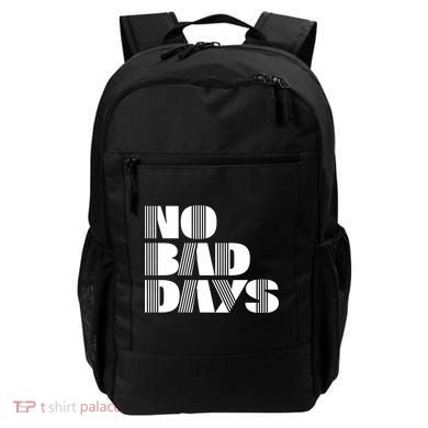 No Bad Days Funny Meme Backpack