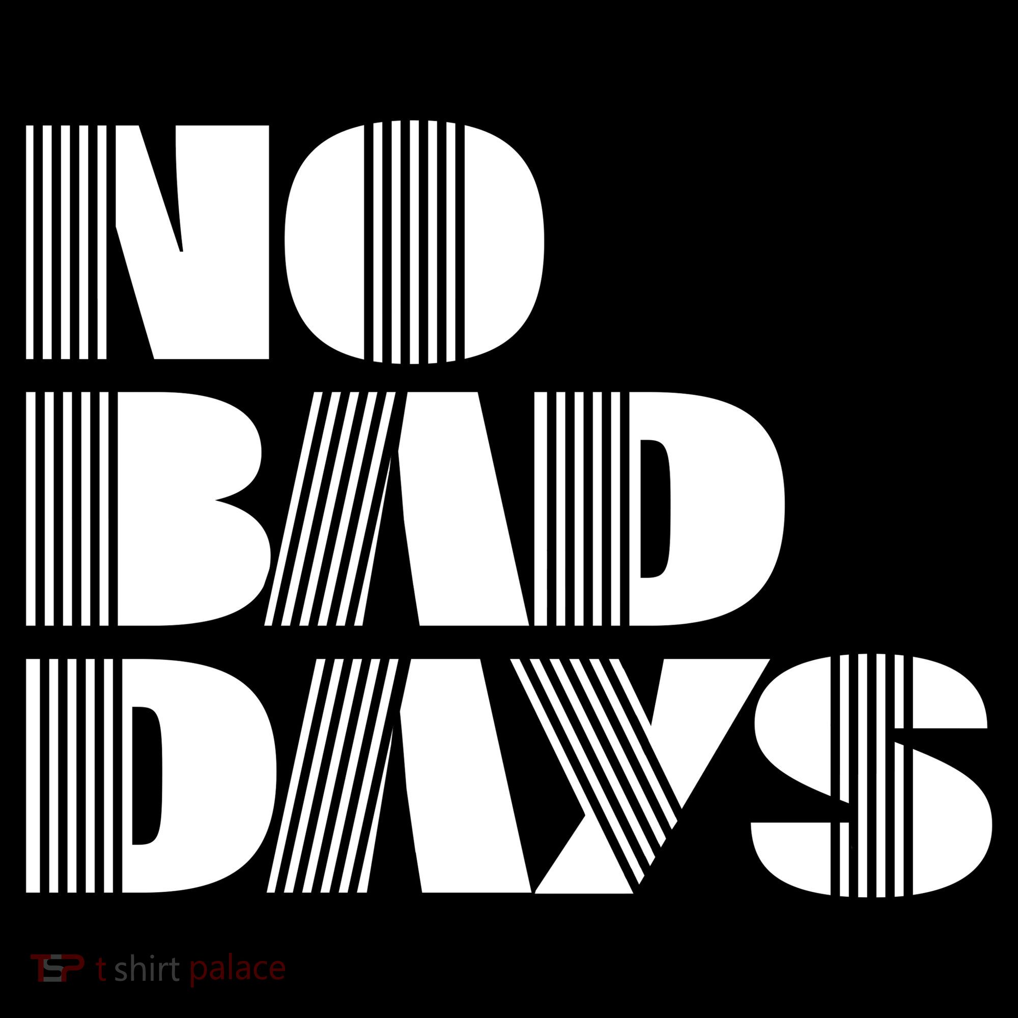 No Bad Days Funny Meme Mousepad