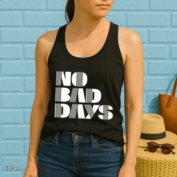 No Bad Days Funny Meme Women's Tank Top