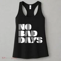 No Bad Days Funny Meme Women's Tank Top thumb 3