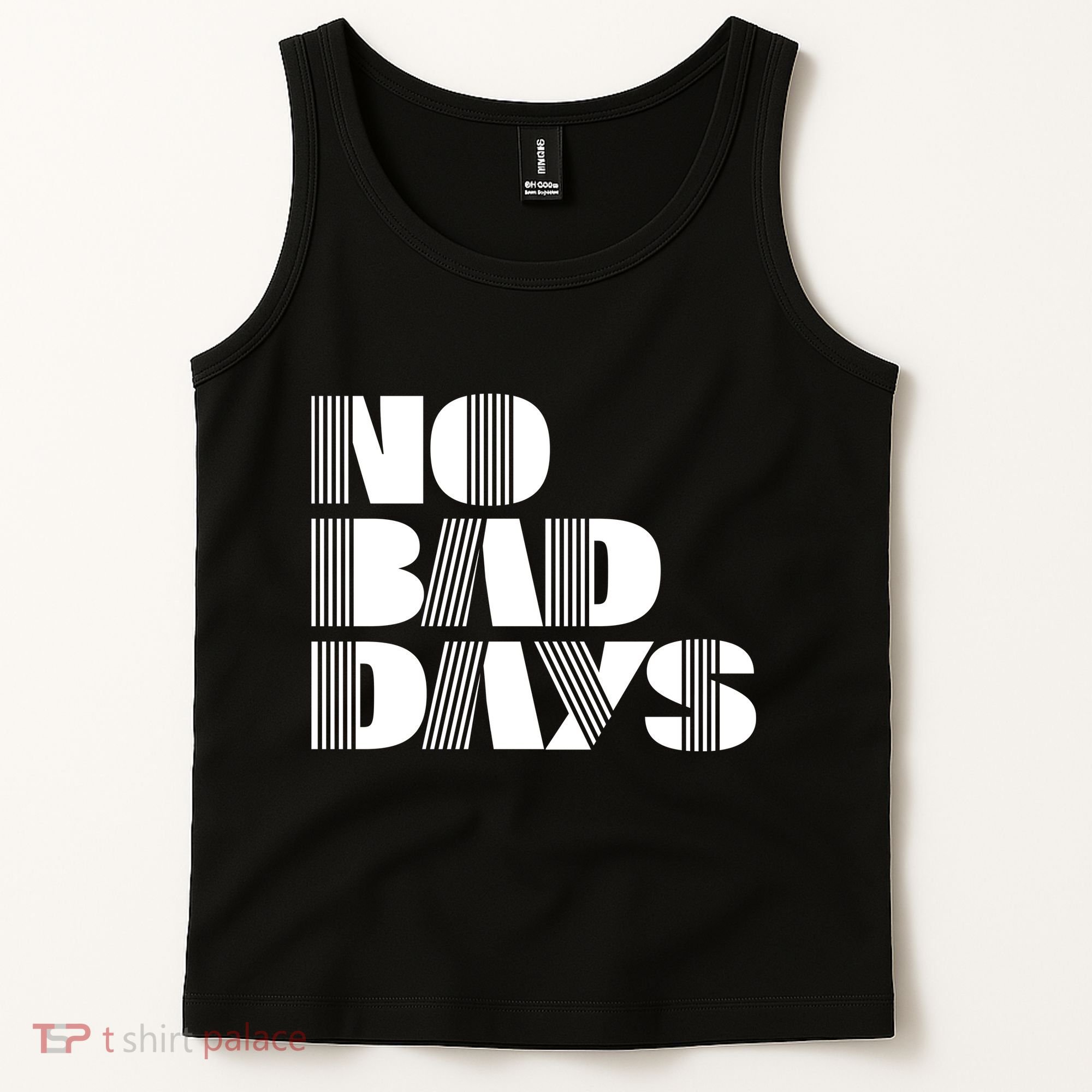 No Bad Days Funny Meme Tank Top