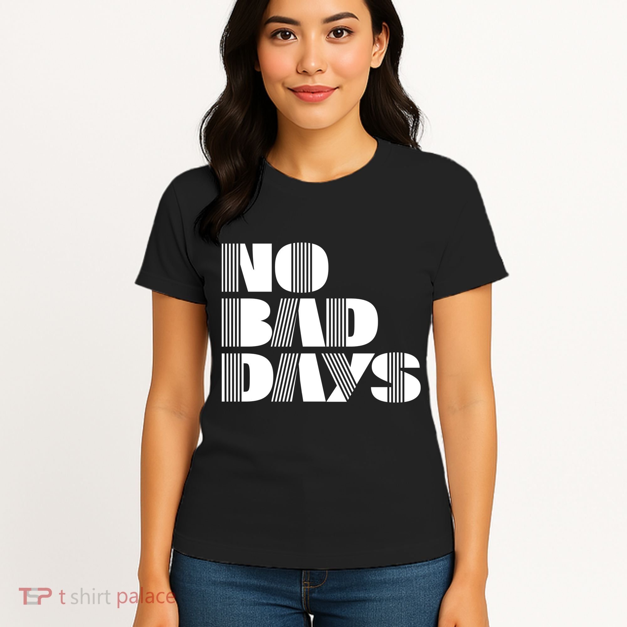 No Bad Days Funny Meme Women's T-Shirt