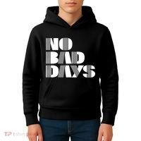 No Bad Days Funny Meme Kids Hoodie thumb 4