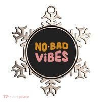 No Bad Vibes Ornament thumb 0
