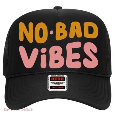 No Bad Vibes Hat