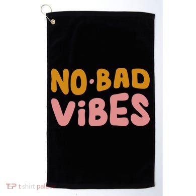 No Bad Vibes Golf Towel