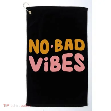 No Bad Vibes Golf Towel
