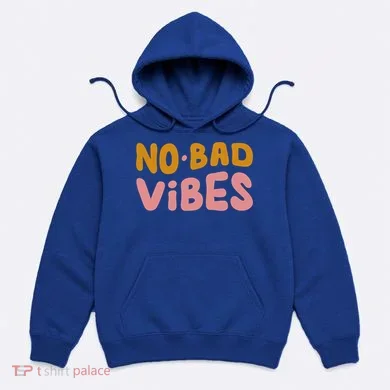 No Bad Vibes Hoodie