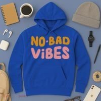No Bad Vibes Hoodie thumb 3