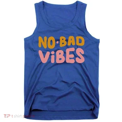 No Bad Vibes Tank Top